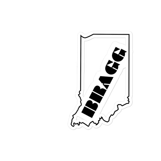 Bragging Rights: Indiana [IN] Vinyl Sticker - Braggadocio Design - 