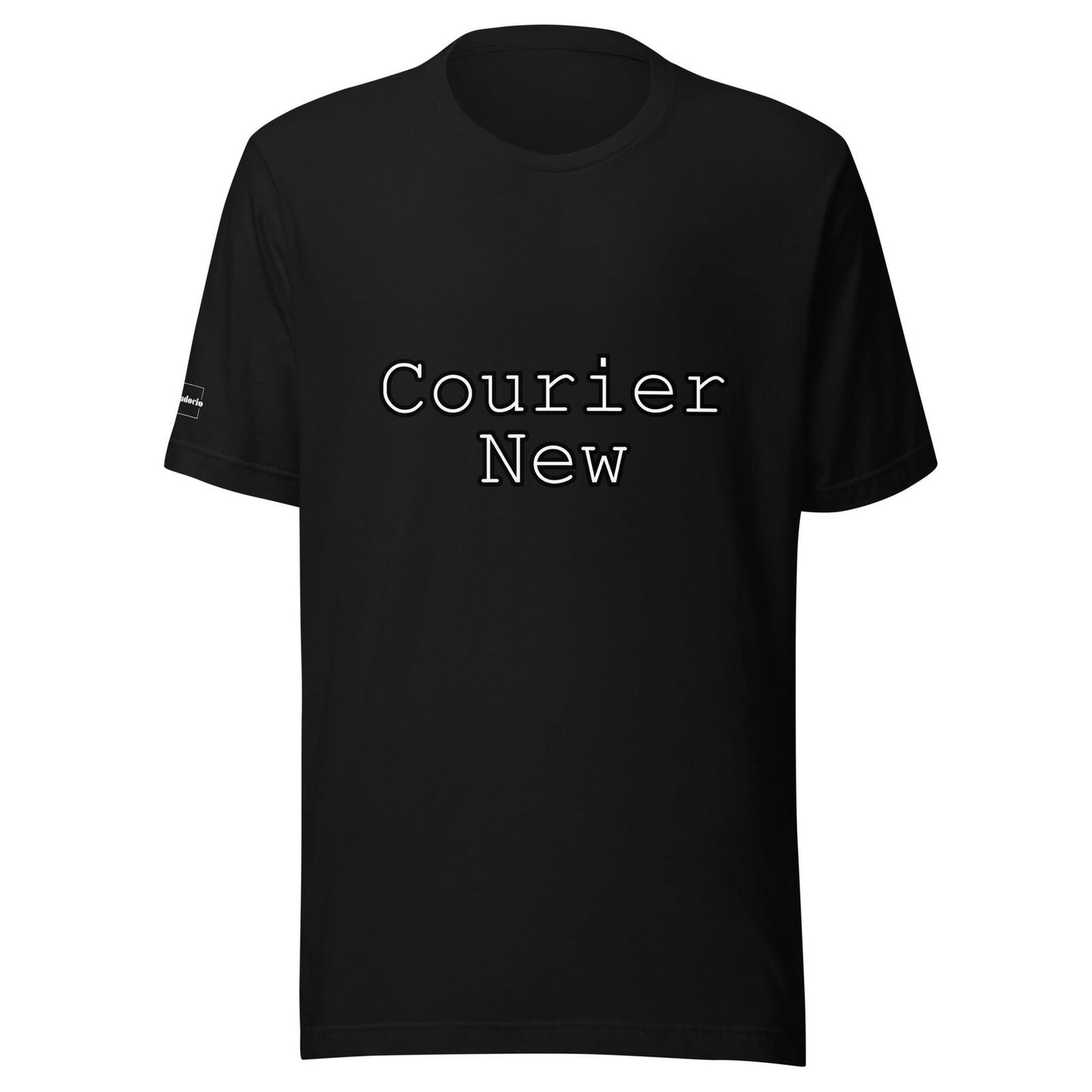 Font Fam: Courier New Unisex T-shirt - Braggadocio Design - 