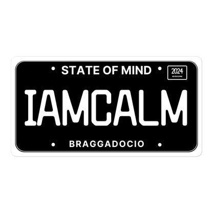 Vanity Plate: IAMCALM Vinyl Sticker - Braggadocio Design - 