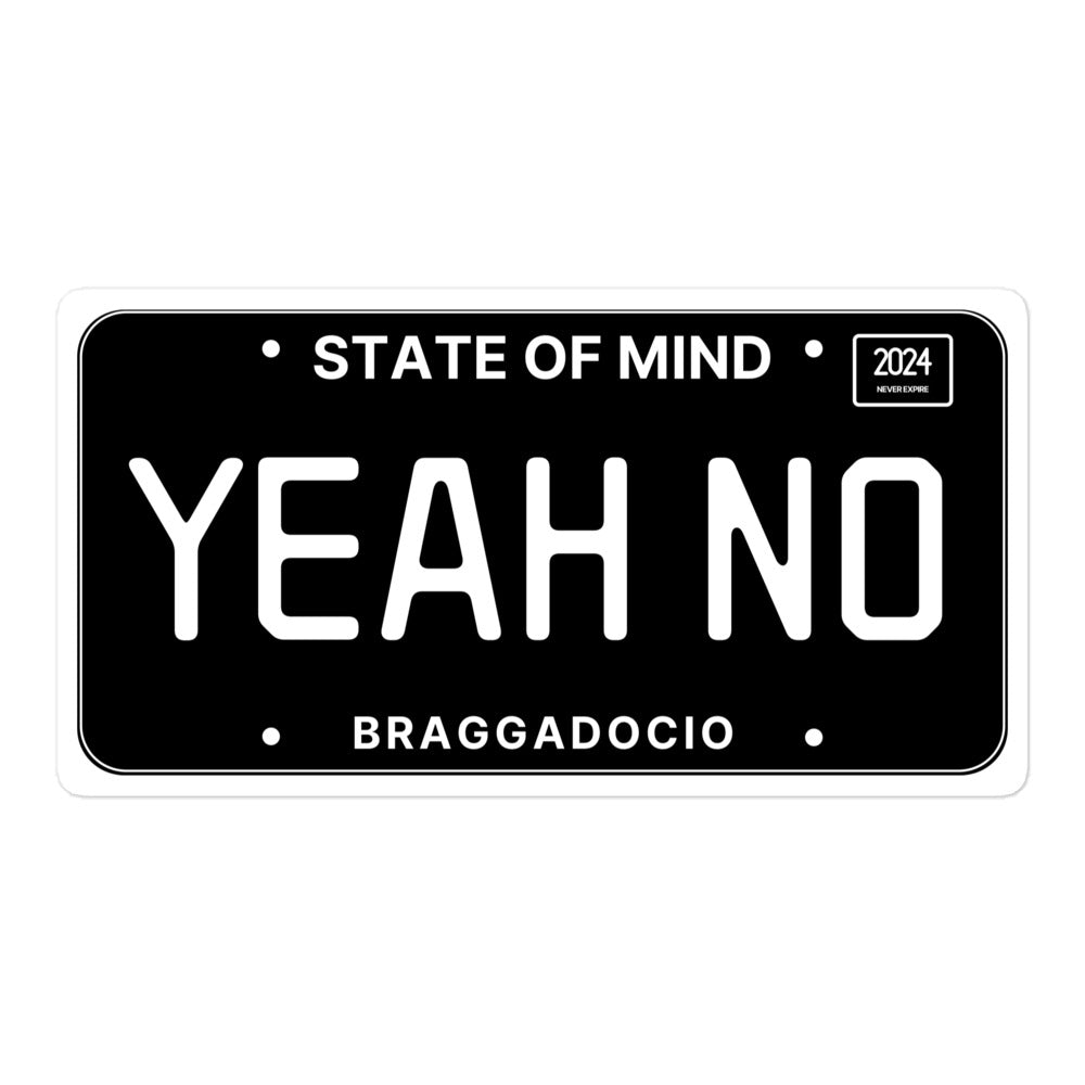 Vanity Plate: YEAH NO Vinyl Sticker - Braggadocio Design - 